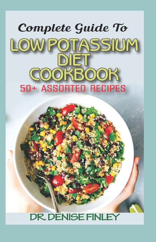 Front cover_Complete Guide To Low Potassium Diet Cookbook