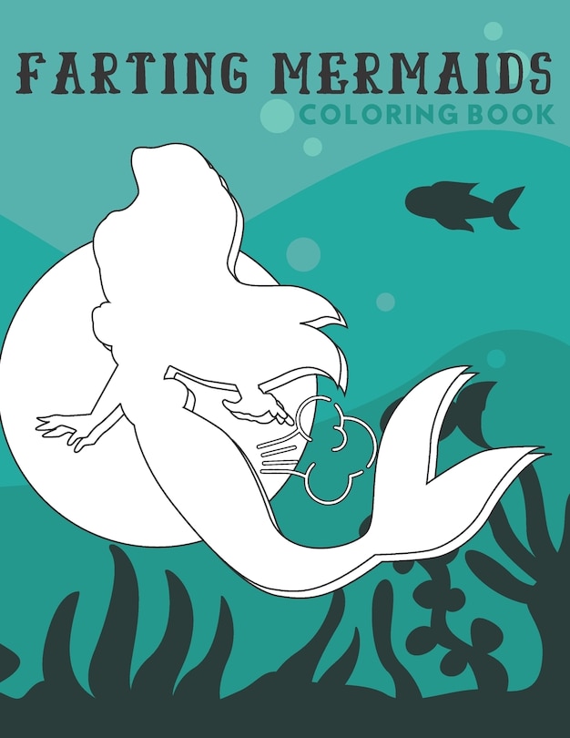 Couverture_Farting Mermaids Coloring Book