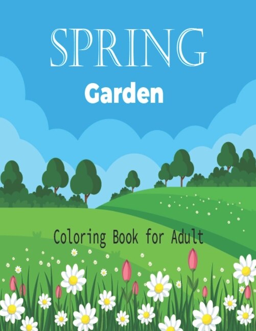 Front cover_Spring Garden Coloring Book For Adult