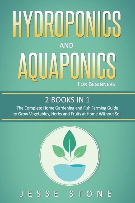 Front cover_Hydroponics and Aquaponics for Beginners