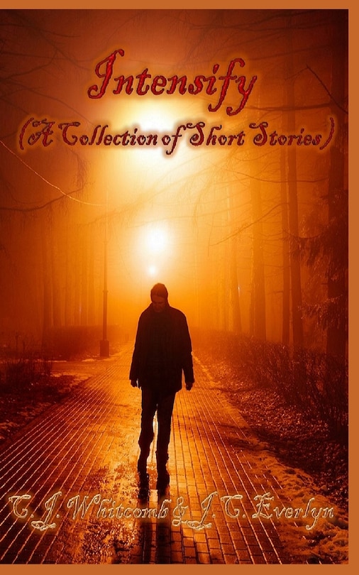 Front cover_Intensify (A Collection of Short Stories)