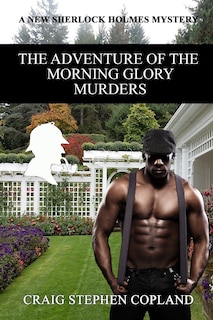 Front cover_The Adventure of the Morning Glory Murders