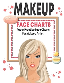 Couverture_Makeup face charts paper practice face charts for makeup artist