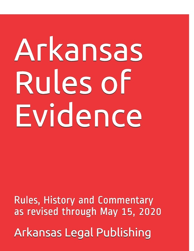 Front cover_Arkansas Rules of Evidence