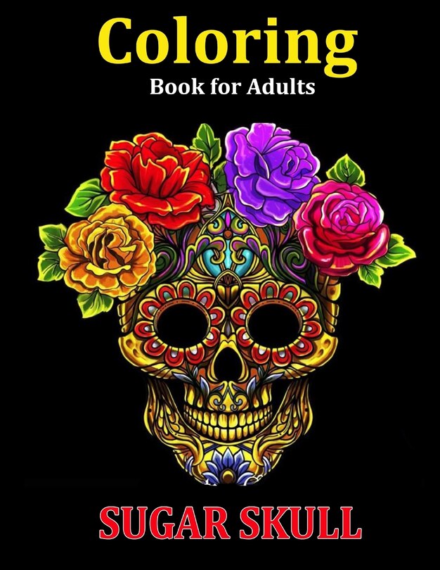 Front cover_Coloring Book for Adults Sugar Skull