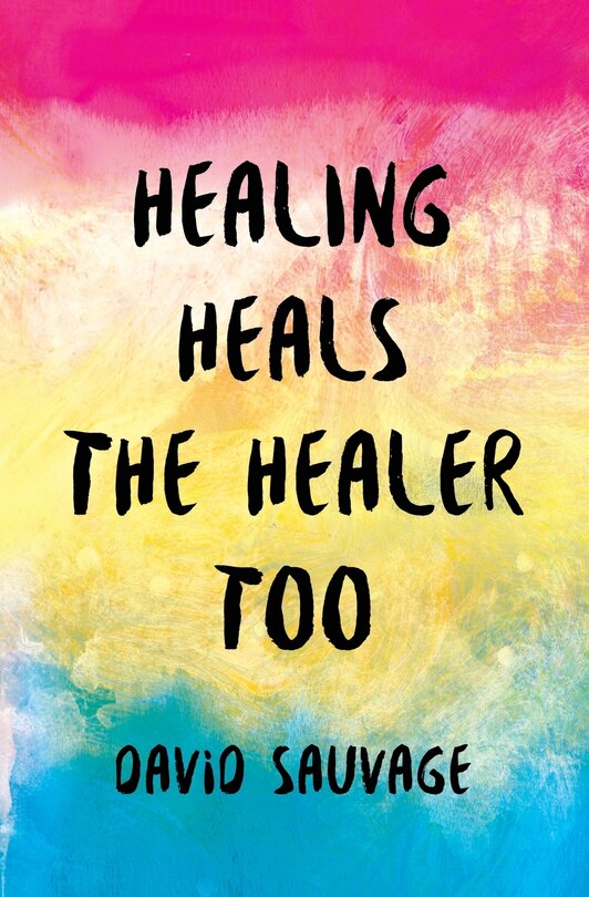 Couverture_Healing Heals the Healer Too