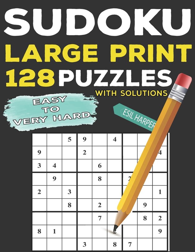 Front cover_Sudoku Large Print 128 PUZZLES Easy To Very Hard