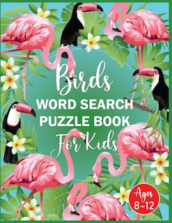 Couverture_Birds Word Search Puzzle Book For Kids Ages 8-12