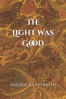 Front cover_The Light Was Good