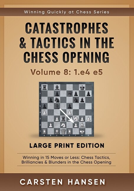 Couverture_Catastrophes & Tactics in the Chess Opening - Volume 8