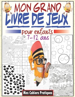 Couverture_Mon grand livre de jeux pour enfants 7-12 ans