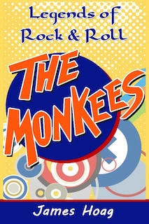 Front cover_Legends of Rock & Roll - The Monkees