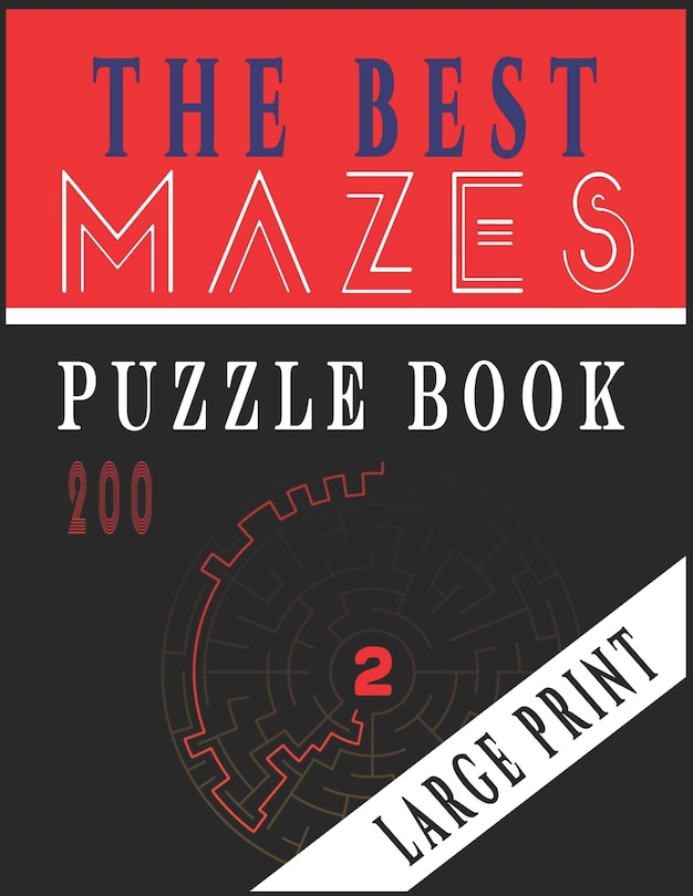 Couverture_The Best 200 Mazes Puzzle Book Large print vol.2