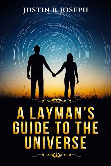 Front cover_A Layman's Guide to the Universe