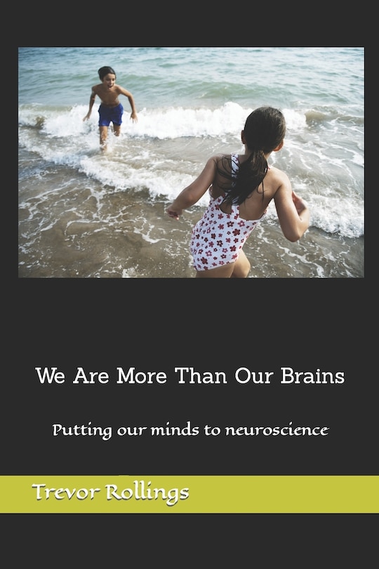 Front cover_We Are More Than Our Brains