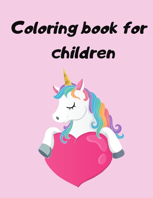 Coloring book for children: Children's Coloring Books Activity Books