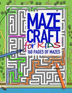 Couverture_MAZECRAFT for kids 160 pages of mazes