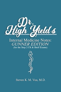Couverture_Dr. High Yield's Internal Medicine Notes