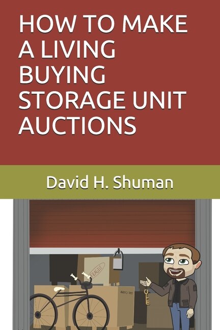 Couverture_How to Make a Living Buying Storage Unit Auctions