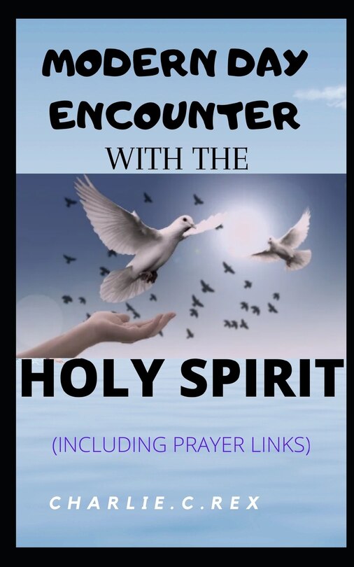 Front cover_Modern Day Encounter With The Holy Spirit
