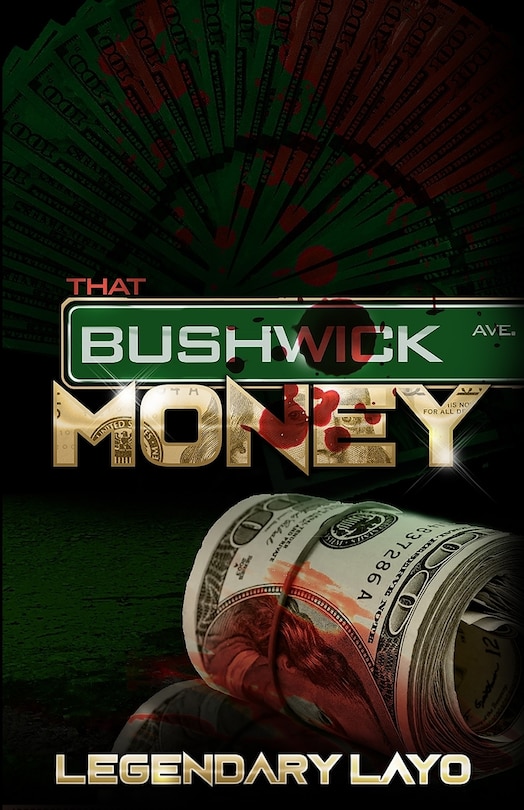 Front cover_That Bushwick Money