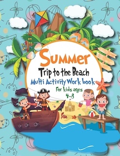 Couverture_Summer Trip to the Beach, Multi activity workbook for kids ages 4-8