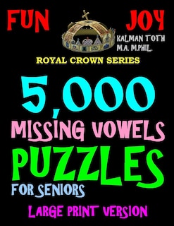 Front cover_5,000 Missing Vowels Puzzles For Seniors