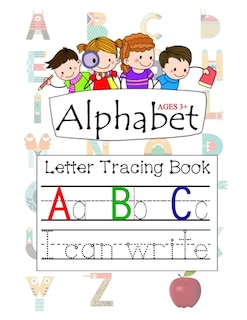 Front cover_Alphabet Ages 3+ Letter Tracing Book A B C