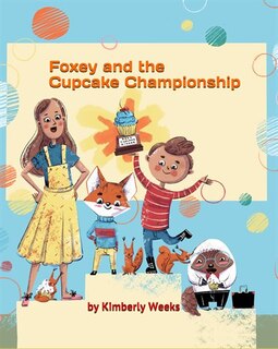 Couverture_Foxey And The Cupcake Championship