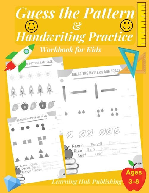 Front cover_Guess the Pattern and Handwriting Practice Workbook for Kids