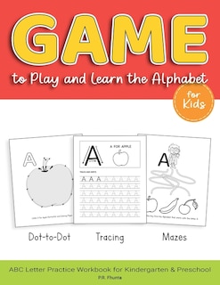 Couverture_Game to Play and Learn the Alphabet for Kids