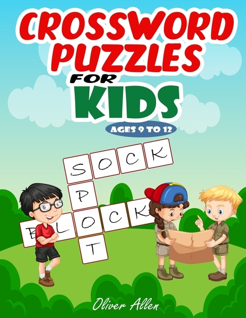 Front cover_Crossword Puzzles for Kids Ages 9 To 12