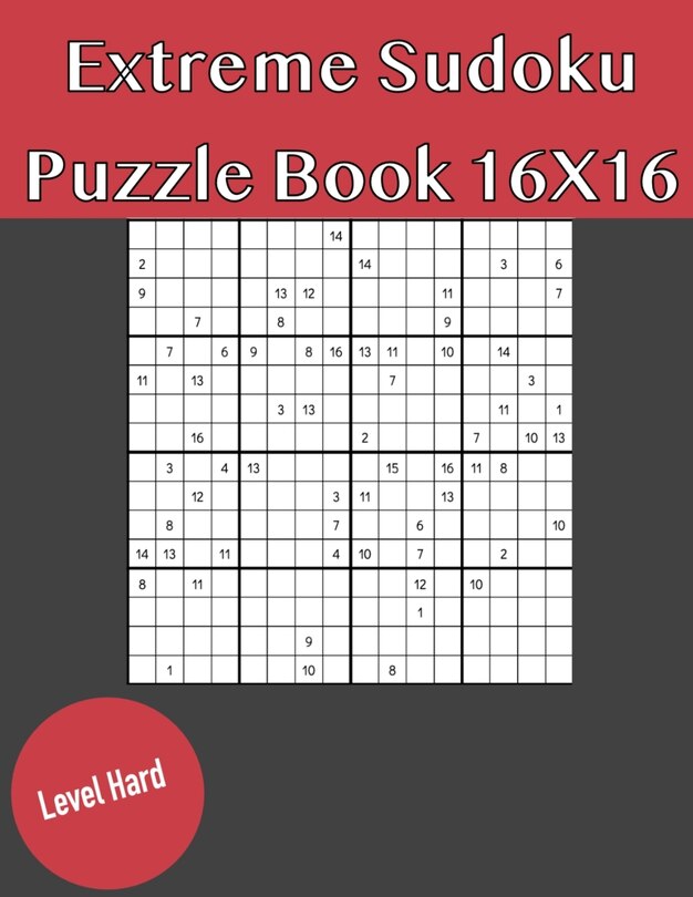 Couverture_Extreme Sudoku Puzzle Book 16X16 Hard Level