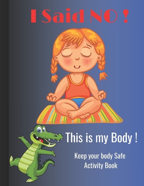 Front cover_I Said NO, This is my Body !