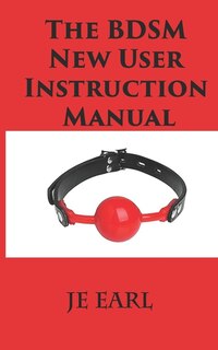 Couverture_The BDSM New User Instruction Manual