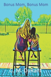 Couverture_Bonus Mom, Bonus Mom