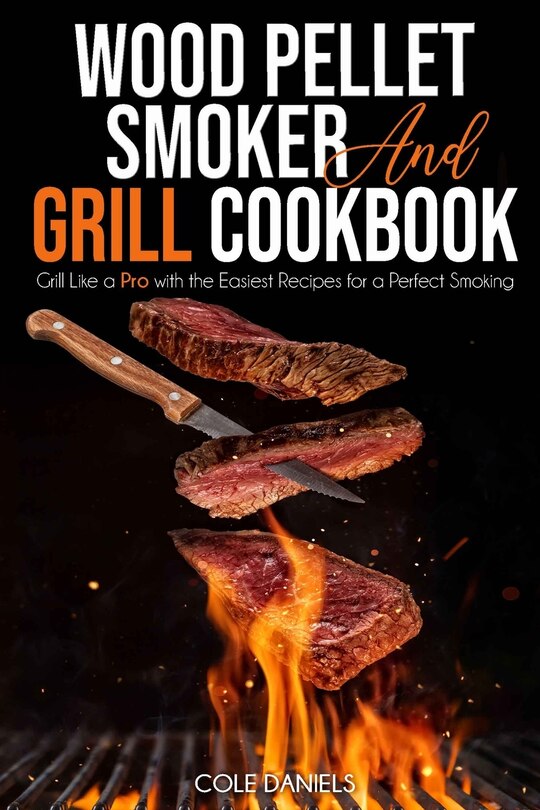 Front cover_Wood Pellet Smoker and Grill Cookbook
