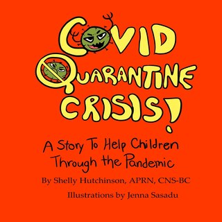 Front cover_Covid Quarantine Crisis!