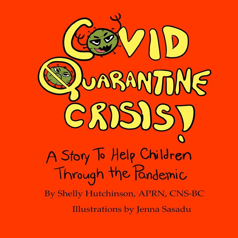 Front cover_Covid Quarantine Crisis!