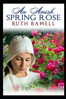 Front cover_An Amish Spring Rose