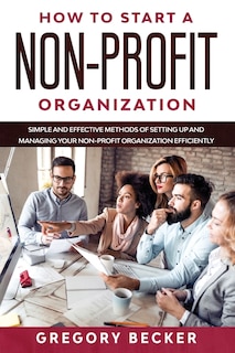 Front cover_How to Start a Non-Profit Organization
