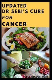 Couverture_Updated Dr. Sebi's Cure for Cancer
