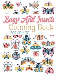 Couverture_Bugs And Insects Coloring Book For Adults