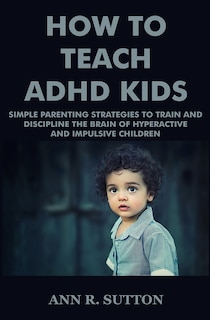 Couverture_How To Teach ADHD Kids