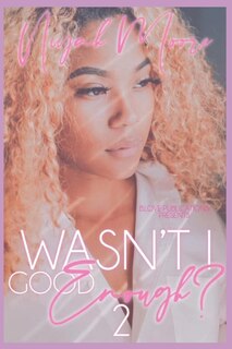 Couverture_Wasn't I Good Enough?