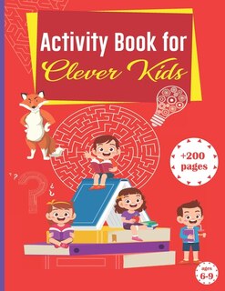 Activity Book for Kids Anger Management ages 6-9: Jumbo Book: Mazes Coloring pages Letter tracing Word search puzzles Connect the dots Where is my shadow Mind maps Comic pages Picture Drawing Math and more