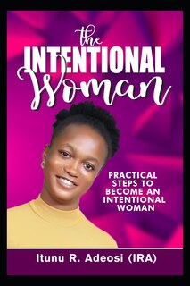 Front cover_The Intentional Woman