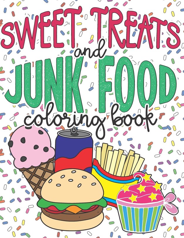 Couverture_Sweet Treats and Junk Food Coloring Book