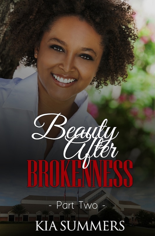 Beauty After Brokenness 2