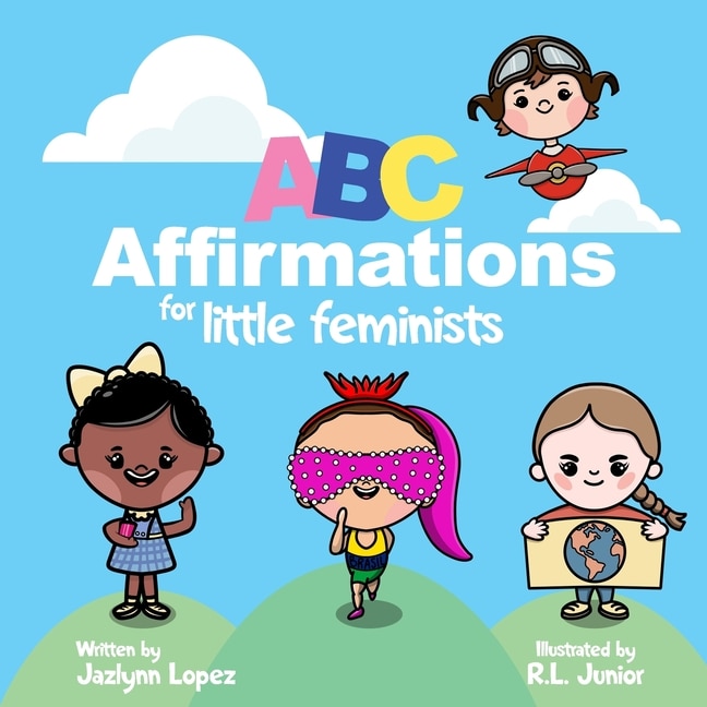 Couverture_ABC Affirmations for Little Feminists
